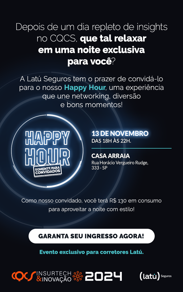 Convite para um Happy Hour exclusivo da Latú Seguros no CQCS Insurtech & Inovação 2024, dia 13 de novembro, das 18h às 22h, na Casa Arraia, SP. Evento para corretores Latú.